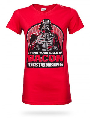 find your lack of bacon disturbing. My son would love this shirt!!
