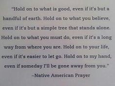 ... Native American Prayer. (found in 