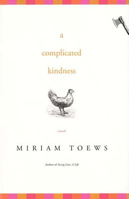 Complicated Kindness by Miriam Toews