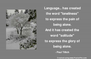 ... Solitude” to Express the Glory of Being Alone ~ Loneliness Quote
