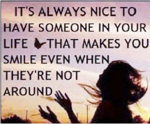quote it's always nice to have someone in your life