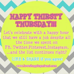 Thursday Quotes And Sayings Happy thirsty thursday