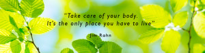Take Care Of Your Body Quotes Take-care