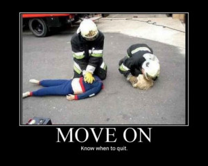 move on know when to quit