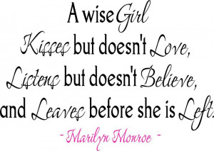 Marilyn Monroe Quotes A Wise Girl Kisses