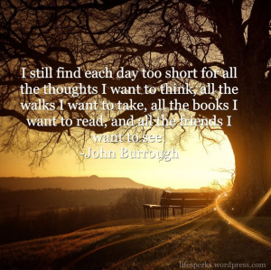 ... Thoughts I Want To Think All The Walks I Want To Take - Books Quotes