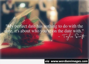 My perfect date quote taylor shift