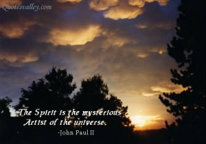 The Spirit Is The Mysterious Artist Of The Universe