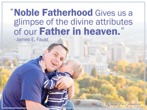 Noble Fatherhood Gives us a glimpse of the divine attributes of our ...