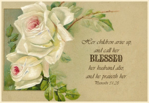 Proverbs 31:28 ~ Free Scripture Graphic