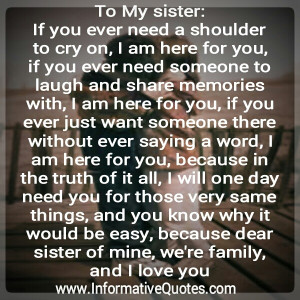 Dear Sister, we’re family & I love you!