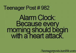 alarm, attack, clock, funny, heart, quote, teen, teenager, teenager ...