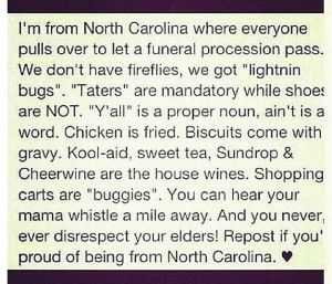 North Carolina born and raised