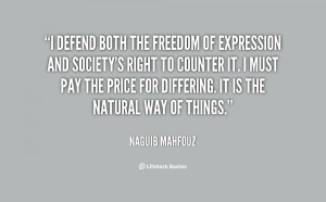 quote-Naguib-Mahfouz-i-defend-both-the-freedom-of-expression-25064.png