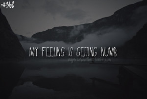 quotes about feeling numb