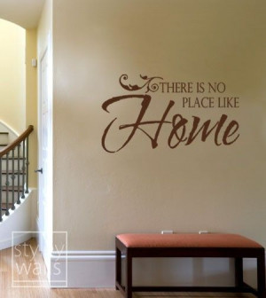 There is no place like Home Vinyl Wall Decal