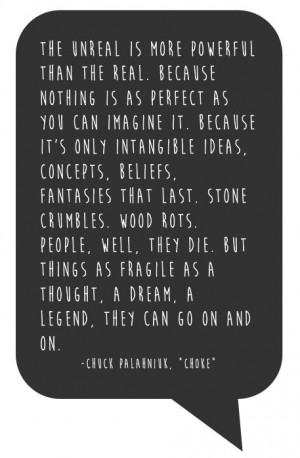 ... Chuck Palahniuk, in his novel Choke #quote #dream #reality #