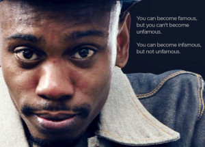 Dave Chappelle unfamous quote famous infamous meme