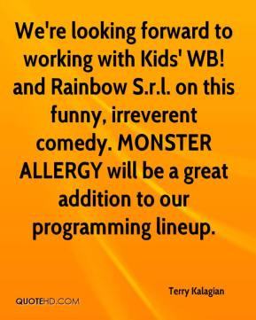 ... . MONSTER ALLERGY will be a great addition to our programming lineup