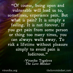 ... eternal, beautiful, and real.” -Vironika Tugaleva, The Love Mindset