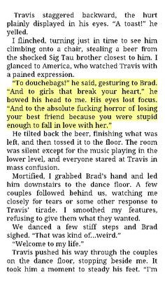 Beautiful disaster *favorite quote*!!! love me some travis! More