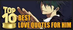 Anime Quotes About Loneliness Top 10 best love quotes for