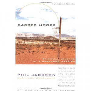 Camilo Rayo Today :,phil jackson sacred hoops quotes,phil jackson is ...