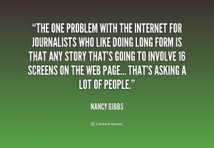 quote-Nancy-Gibbs-the-one-problem-with-the-internet-for-179237_1.png