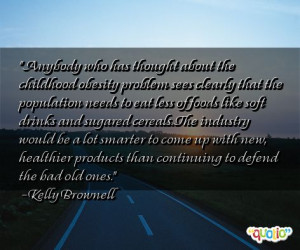 Famous Quotes About Childhood Obesity