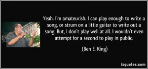to write a song, or strum on a little guitar to write out a song ...