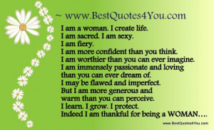 ... learn i grow i protect indeed i am thankful for being a woman