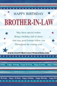 wishes for brother in law – Happy Birthday Brother Message, Quotes ...