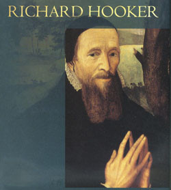 The Elizabethan theologian Richard Hooker who profoundly influenced