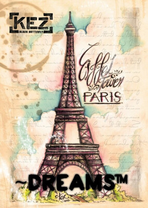 paris dreams, love, pretty, quotes, quote - inspiring picture on Favim ...
