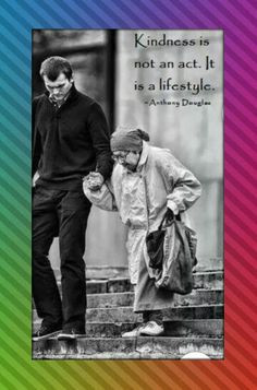 KINDNESS....O:-) O:-) More