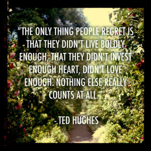 inspirational #quotes #tedhughes