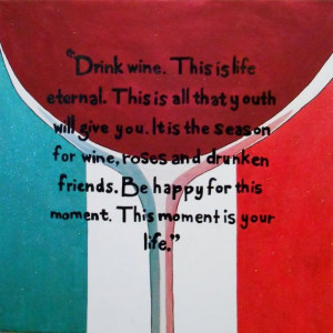 So Drink Wine...