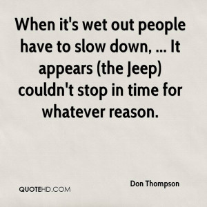 Don Thompson Quotes