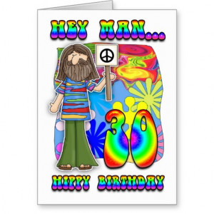 Groovy 30th Birthday - Hippy Birthday Greeting Card