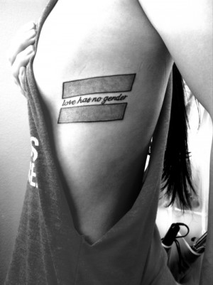 equality symbol with one of her favorite quotes, “Love has no gender ...