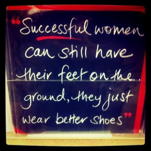 just some shoe quotes to brighten your day if the shoe doesn t fit