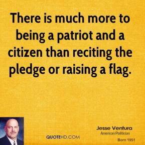 There is much more to being a patriot and a citizen than reciting the ...