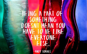 Quote by Andy Torres