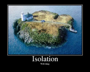 Isolation