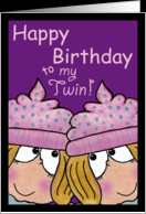Happy Birthday to my Twin-Twin Sisters card - Product #1055621