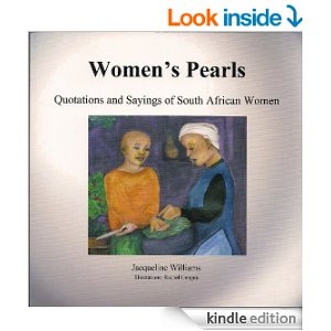 Women's Pearls - Quotations and Sayings of South African Women [Kindle ...
