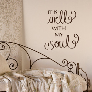 It is well with my soul wall decal vinyl wall decal song quote