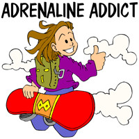 Adrenaline Addict