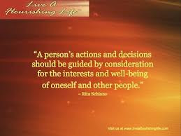 Person’s Actions and Decisions Should be Guided by Consideration ...