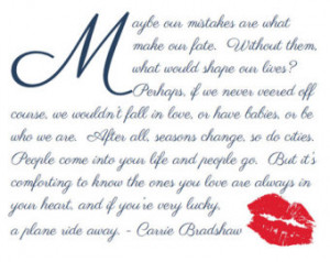 ... , Maid Of Honor, Friend, Sorority, Sister - Carrie Bradshaw Quote